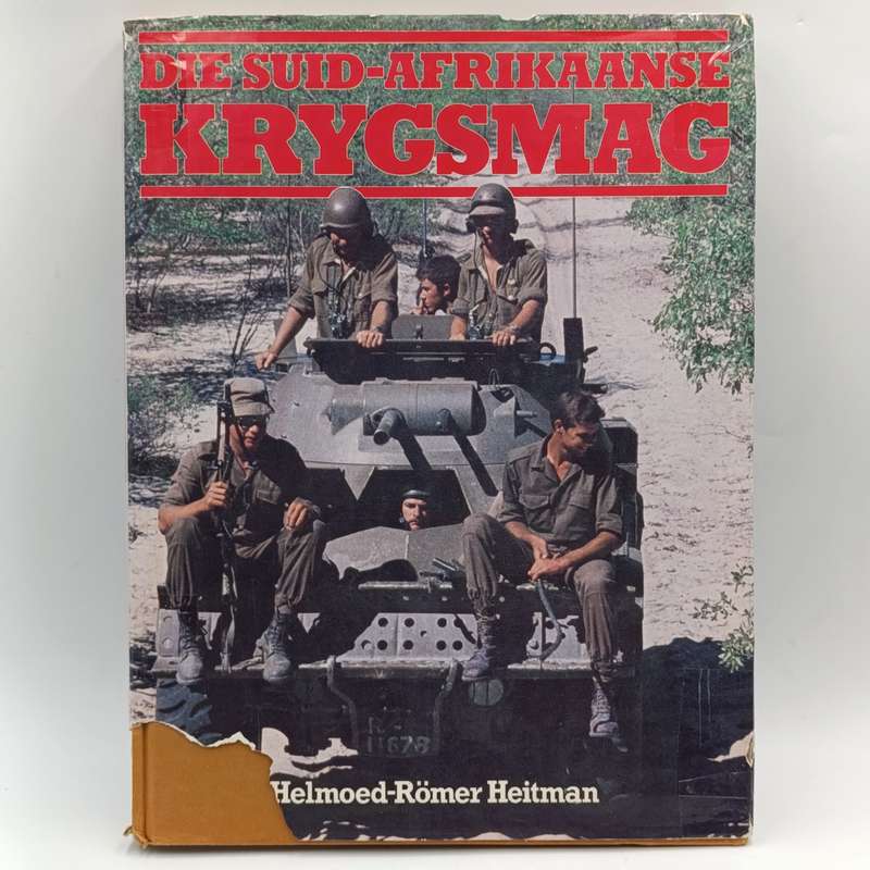 Die Suid-Afrikaanse Krygsmag deur Helmoed-Romer Heitman