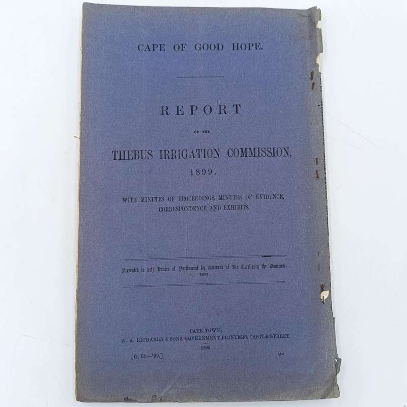 Cape of Good Hope 1899 Report of the Thebus Irrigation commission
