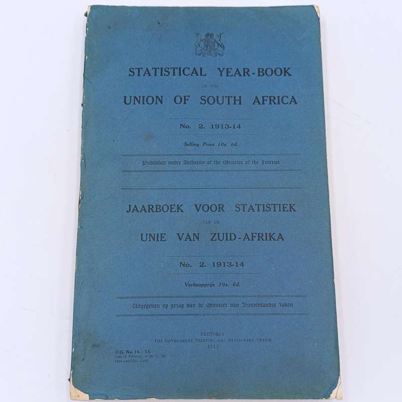 Statistical Year-Book of the Union of South Africa No. 2 1913/14