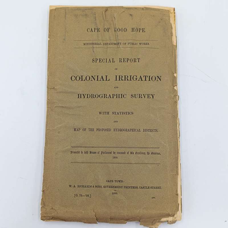 Cape of Good Hope 1899 Special Report on Colonial IRRIGATION and Hydrographic Survey with Statistics