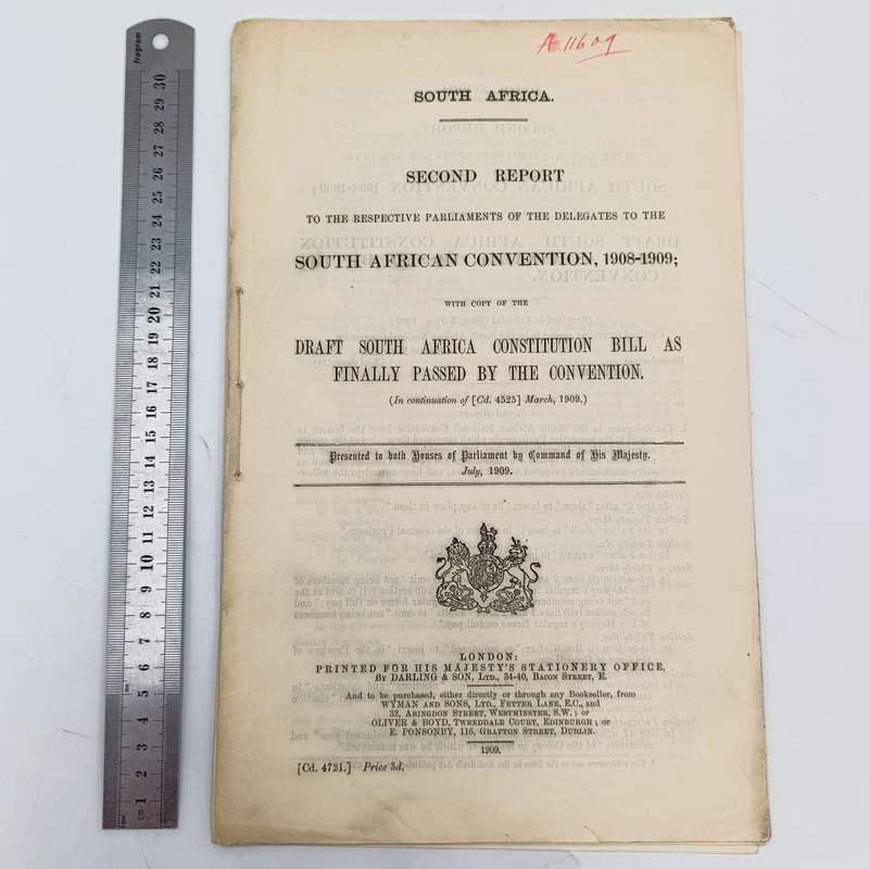 South Africa Second Report to parliaments of delegates to the 1908/9 South African convention