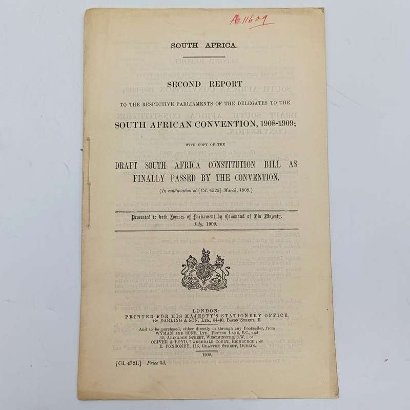 South Africa Second Report to parliaments of delegates to the 1908/9 South African convention