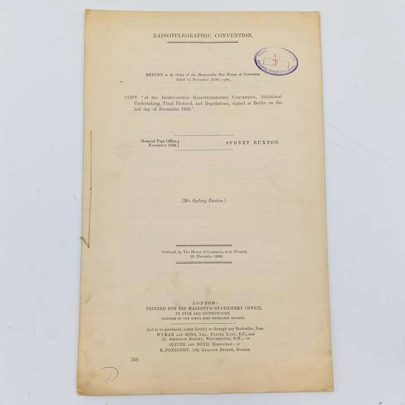 1906 Radiotelegraphic Convention document ordered by the House of Commons signed at Berlin 1906