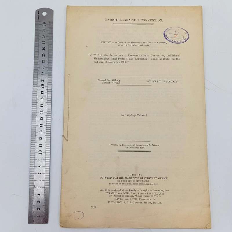 1906 Radiotelegraphic Convention document ordered by the House of Commons signed at Berlin 1906