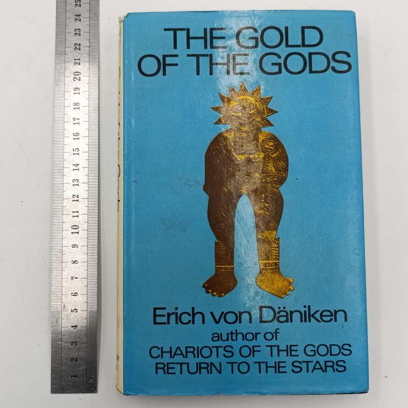 The Gold of the Gods by Erich von Däniken 