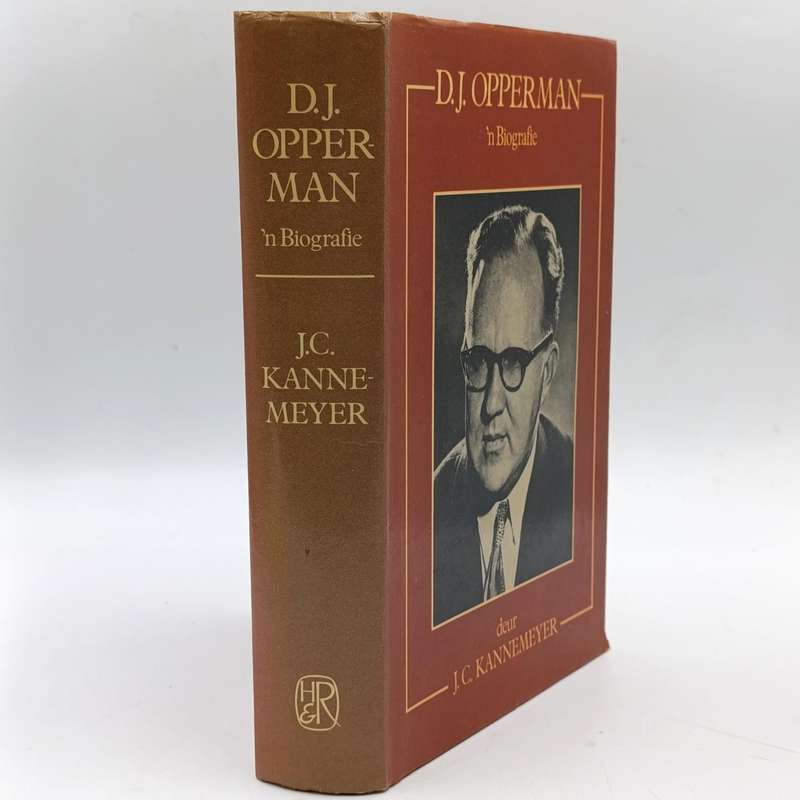 D.J Opperman - 'n Biografie deur J.C Kannemeyer