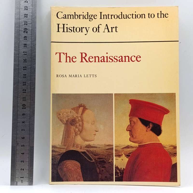 The Renaissance by Rosa Maria Letts - Cambridge Introduction to the History of Art