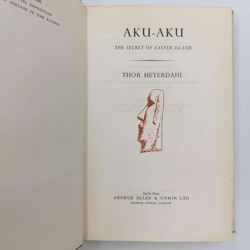 Aku-Aku - The Secret of Easter Island by Thor Heyerdahl