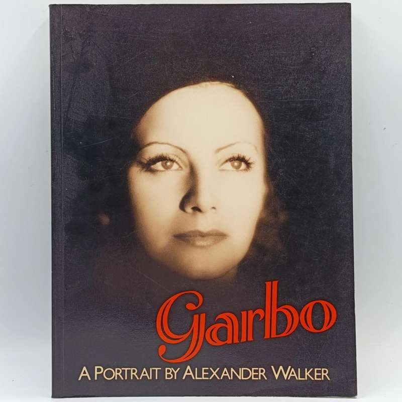 Garbo - a portrait by Alexander Walker