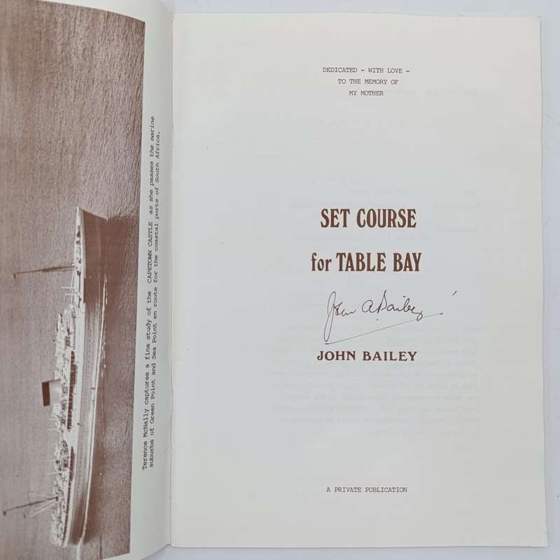 Set Course for Table Bay by John Banley - signed by author