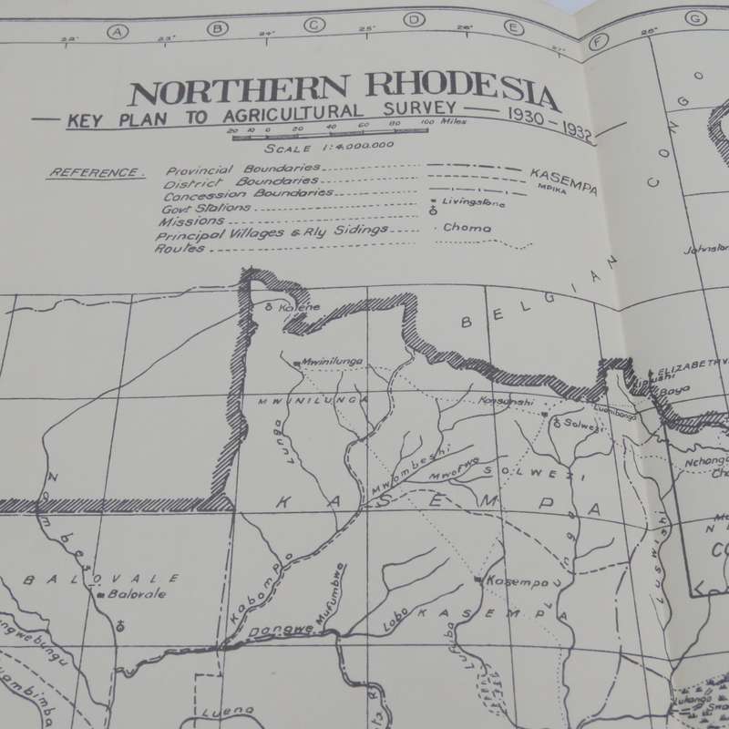 Northern Rhodesia 1930-1932 Agricultural survey Commission Report with 1930 revised maps