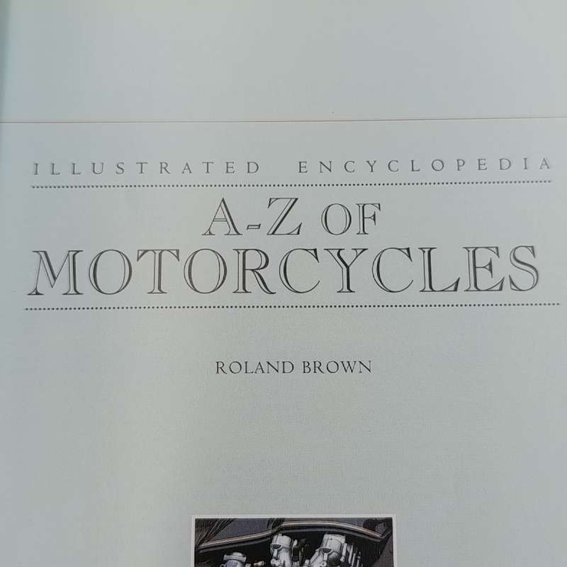 Illustrated Encyclopedia A-2 of Motorcycles