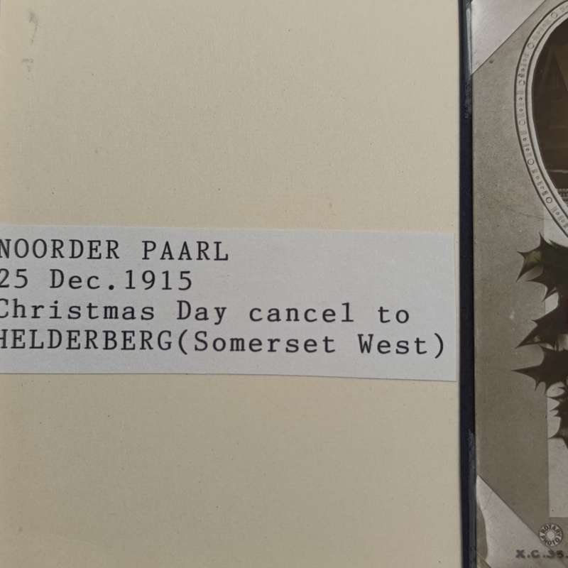 1915 WW1 period postcard - Noorder Paarl to Helderberg with Christmas Day cancel 25 December 1915