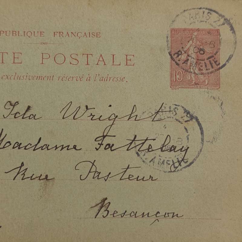 1906 French postcard to Lela Wright - pre printed 10c postage Paris to Bensancon