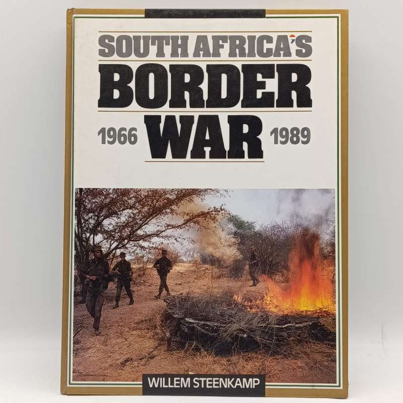 South Africa's Border War 1966-1989 by Willem Steenkamp