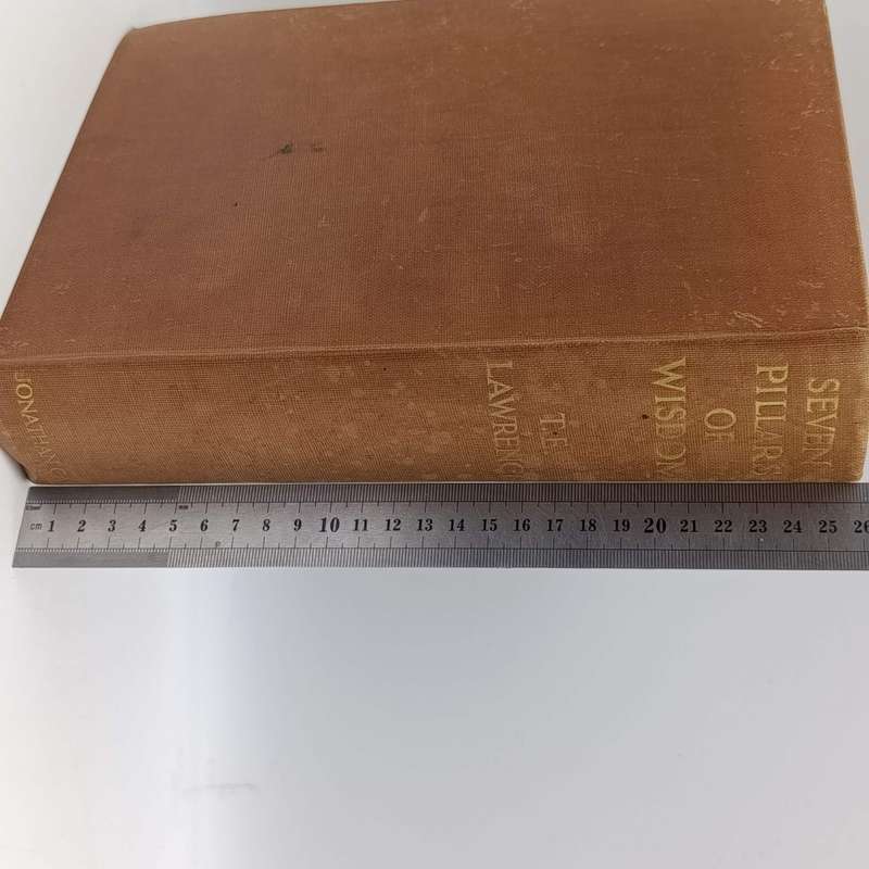 Seven Pillars of Wisdom - a Triumph by T.E Lawrence - 1935 Third Impression