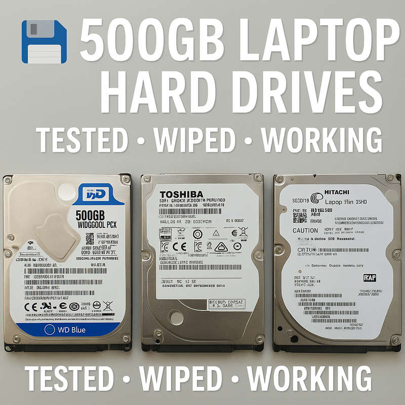 500GB Laptop Hard Drives  Tested, Wiped & Working!