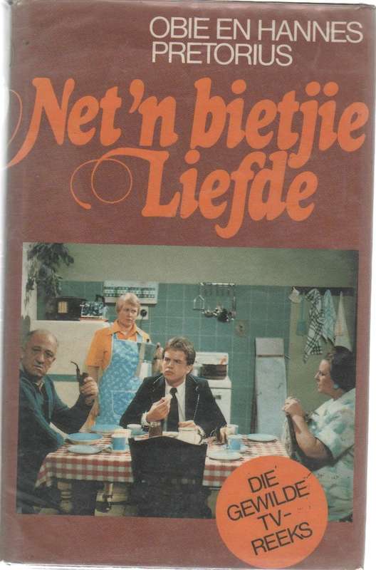 NET 'N BIETJIE LIEFDE - OBIE EN HANNES PRETORIUS (TV REEKS , 1 STE UITGAWE 1981)