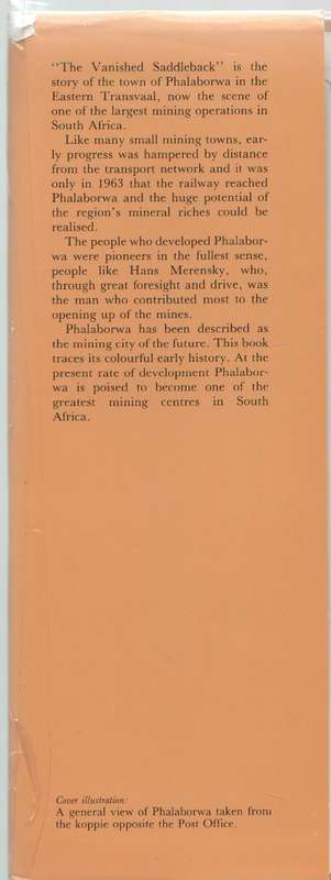 THE VANISHED SADDLEBACK THE STORY OF PHALABORWA - J F GREWAR (SIGNED 2021)