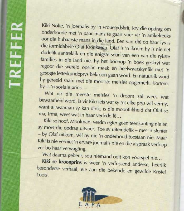KIKI SE KROONPRINS - KRISTEL LOOTS (1 STE DRUK 2004)