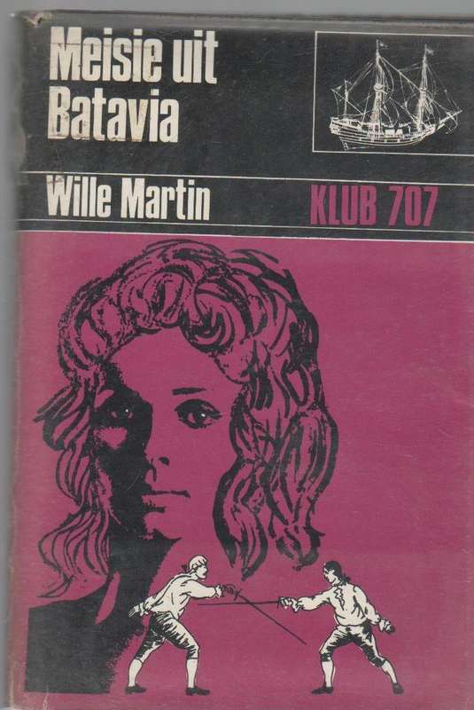 MEISIE UIT BATAVIA KLUB 707 - WILLE MARTIN (1973)