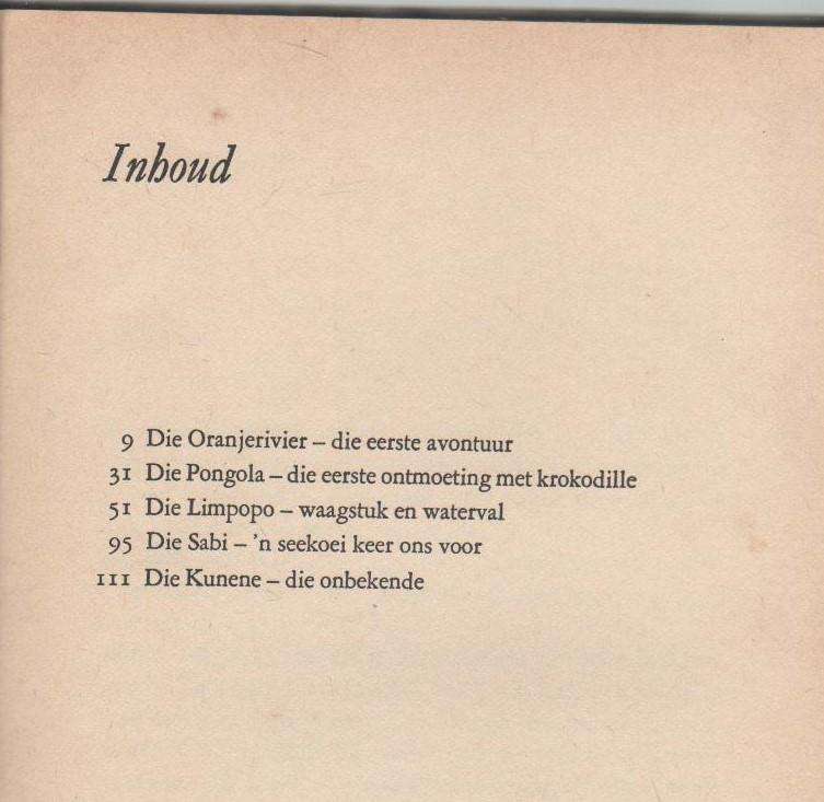 STROOM AF IN MY KANO, AVONTURE OP VYF GROOT RIVIERE IN SUIDER-AFRIKA - WILLEM VAN RIET (1975)