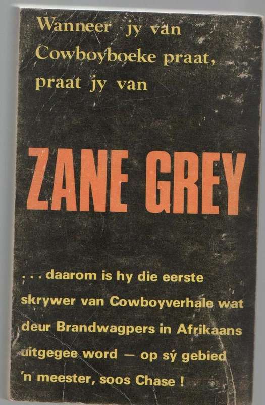 WYOMING - ZANE GREY ( AFRIKAANSE UITGAWE DEUR RINA VAN WYK VERTAAL)