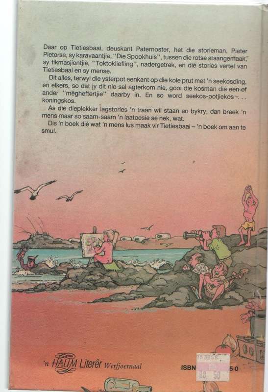 TIETIESBAAIKOS, 'N WERFJOERNAAL - PIETER PIETERSE (1 STE UITGAWE 1985)