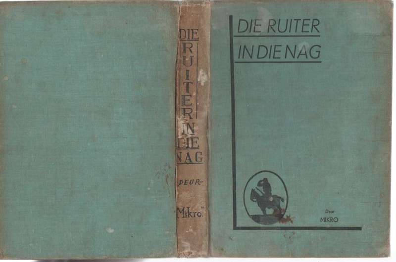 DIE RUITER IN DIE NAG - MIKRO (1938)