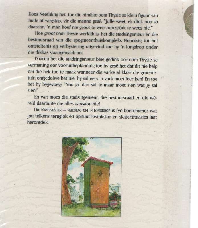 DIE KAMPVEGTER, VELDSLAG OM 'N LONGDROP - TOM ACKERMANN (1 STE DRUK 1997)