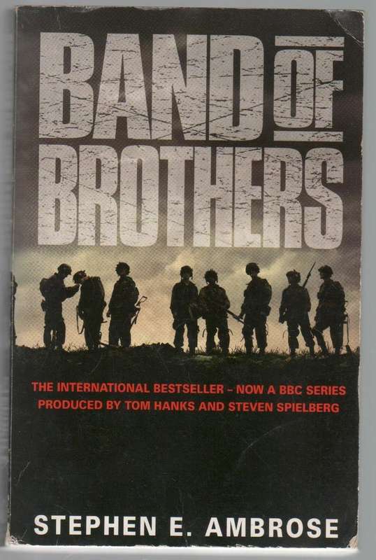 BAND OF BROTHERS - STEPHEN E AMBROSE (2001)
