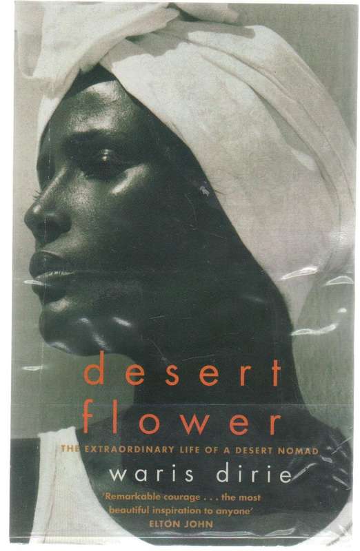 DESERT FLOWER - WARIS DIRIE (1 ST PUBLISHED 1998)