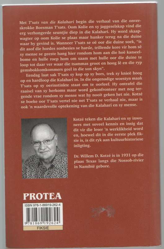T'SATS VAN DIE KALAHARI - WILLEM D KOTZE (2008) BOESMANVERHAAL