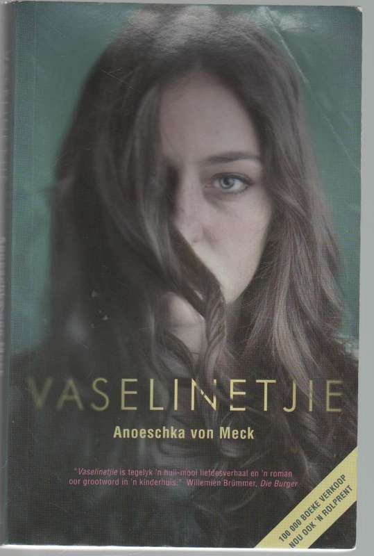 VASELINETJIE - ANOESCHKA VON MECK (2017)