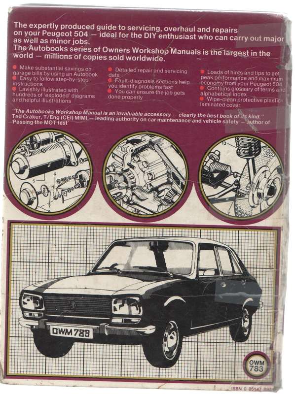 AUTO BOOKS PEUGEOT 504 SL, GL, L FI 1796cc, 1971cc (1968 - 79) OWNERS WORKSHOP MANUAL  OWM783 (1979)