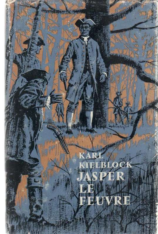 JASPER LE FEUVRE - KARL KIELBLOCK (1969)