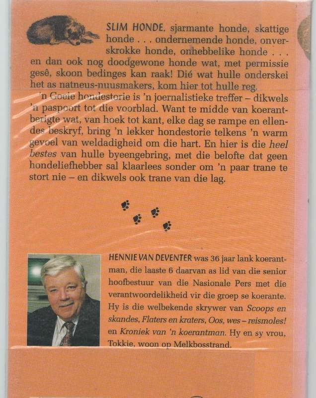 'N VRIEND VIR ALTYD HONDERDE HONDESTORIES - HENNIE VAN DEVENTER (1 STE UITGAWE 2000)