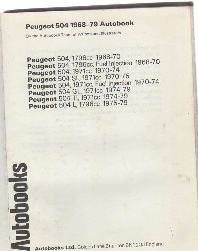 AUTO BOOKS PEUGEOT 504 SL, GL, L FI 1796cc, 1971cc (1968 - 79) OWNERS WORKSHOP MANUAL  OWM783 (1979)