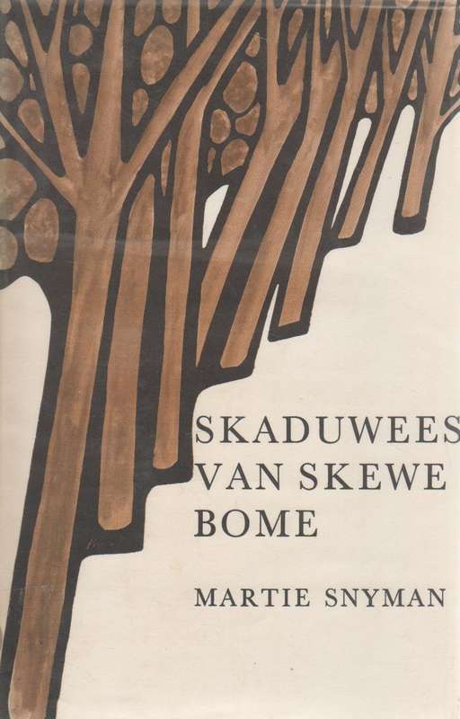 SKADUWEES VAN BOME - MARTIE SNYMAN