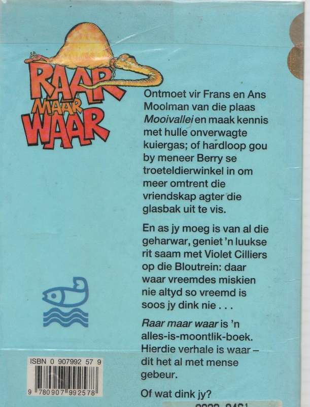 RAAR MAAR WAAR - DR JAPIE COETZEE (1 STE UITGAWE 1992)