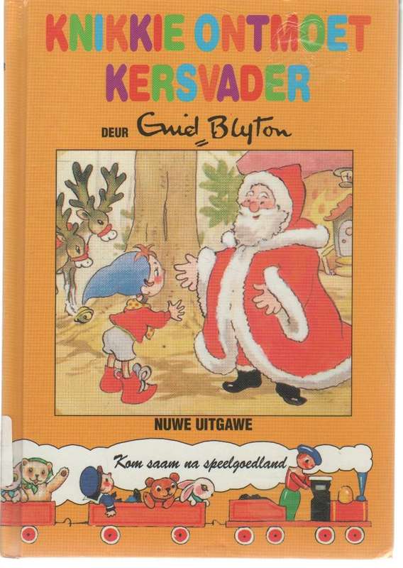 KNIKKIE ONTMOET KERSVADER - ENID BLYTON (1992)