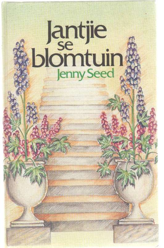 JANTJIE SE BLOMTUIN - JENNY SEED (1984)