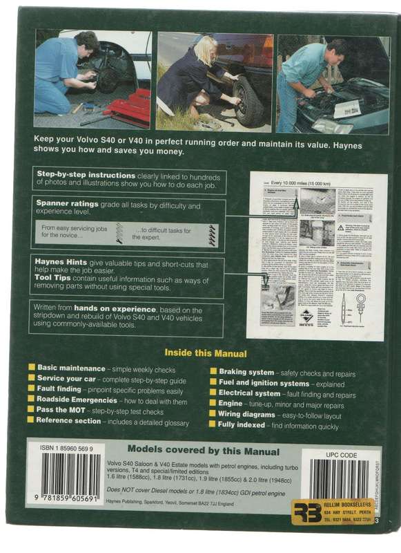 VOLVO S40 &V40 1996 TO 1999(N TO V REGISTRATION ) PETROL. HAYNES SERVICE AND REPAIR MANUAL (1999)