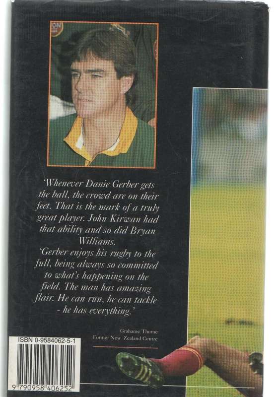 DANIE GERBER MAESTRO OF THE MIDFIELD  - CHRIS SCHOEMAN (1 ST PUBLISHED 1995)