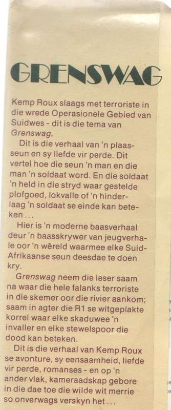 GRENSWAG - H J VERMAAS (1 STE UITGAWE 1981) JEUGVERHAAL GRENSSTORIE VAN SUIDWES
