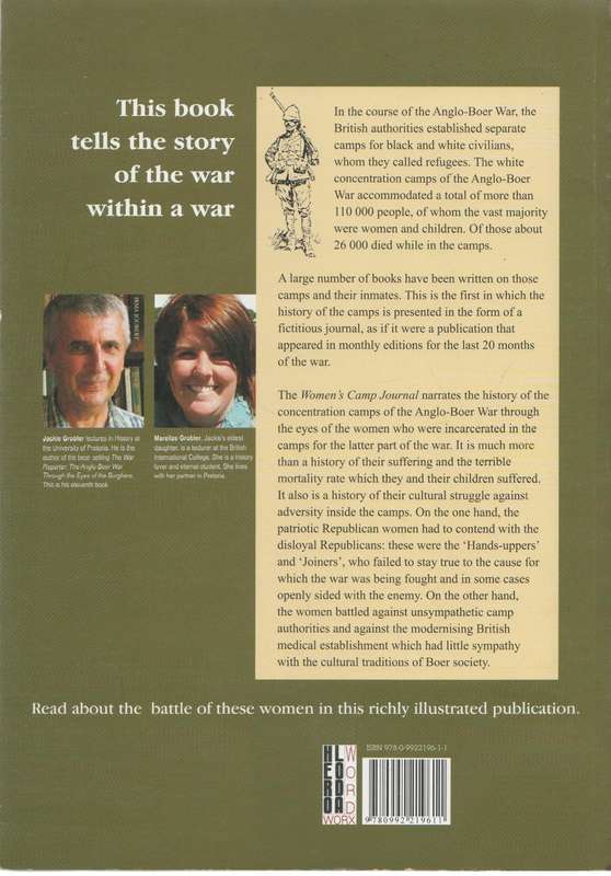 WOMEN'S CAMP JOURNAL, THE CONCENTRATION CAMPS OF TTHE ANGLO-BOER WAR - JACKIE & MARELIZE GROBLER
