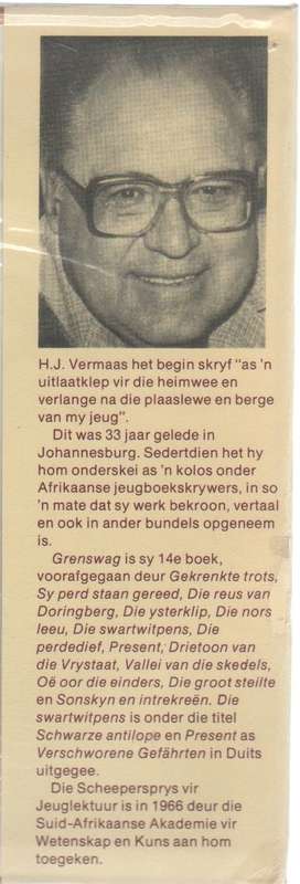 GRENSWAG - H J VERMAAS (1 STE UITGAWE 1981) JEUGVERHAAL GRENSSTORIE VAN SUIDWES