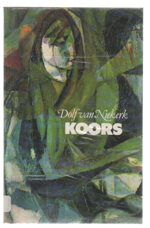 KOORS - DOLF VAN NIEKERK (1 STE UITGAWE 1997)