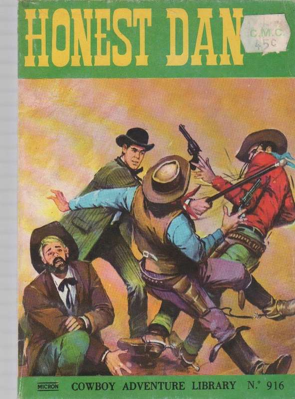 HONEST DAN - COWBOY ADVENTURE LIBRARY NO 916  (CAFE BOOK 1983)