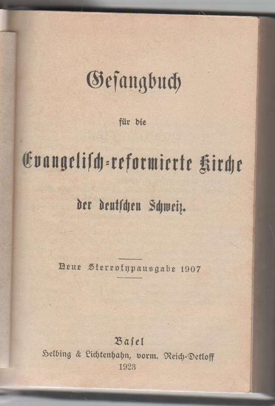 GOT MIT DIR , GESANBUCH EVANGELIFH REFORMIERTE KIRCHE 1923 (GERMAN ANTIGUE SONG BOOK)